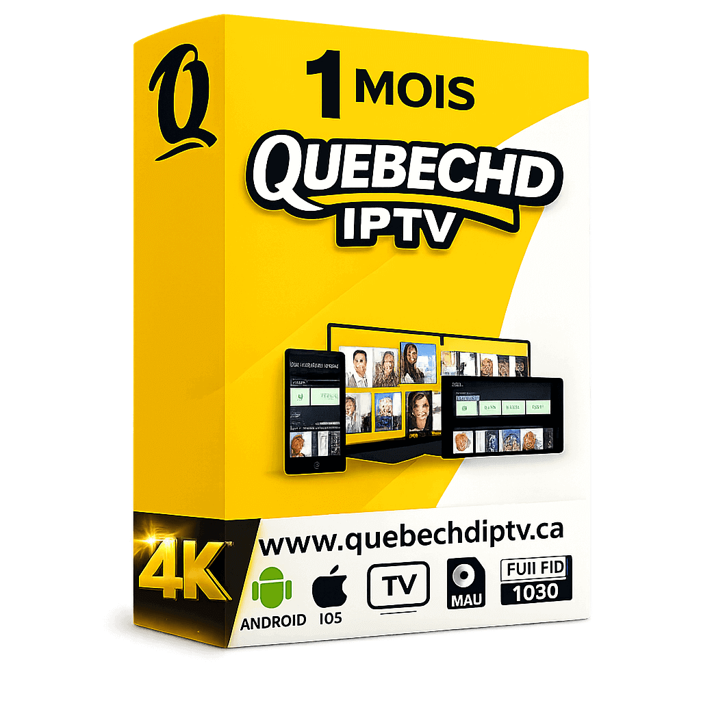Forfait IPTV QUEBEC HD 1 mois