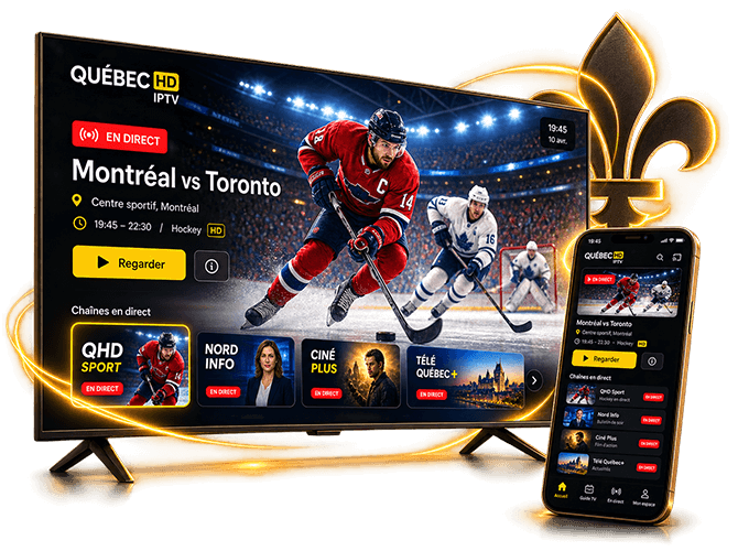 Télévision en direct sport et événements avec Québec HD IPTV